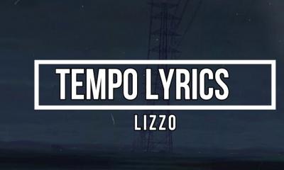 Tempo songs lyrics by lizzo